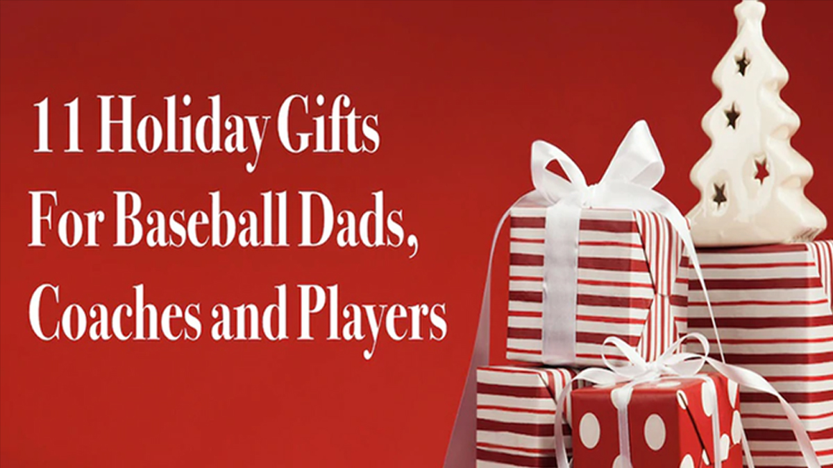Best Baseball Gifts for Baseball Dads, Coaches, and Players